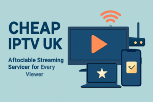 Cheap IPTV UK